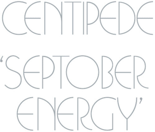 Centipede - Septober Energy Remastered Edition - Music CD