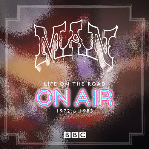 Man - Life On The Road: On Air 1972-1983 - Music CD
