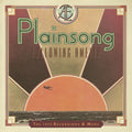 Plainsong - Following Amelia: The 1972 Recordings & More - Music CD