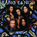 Bang Tango - Psycho Cafe - Music CD