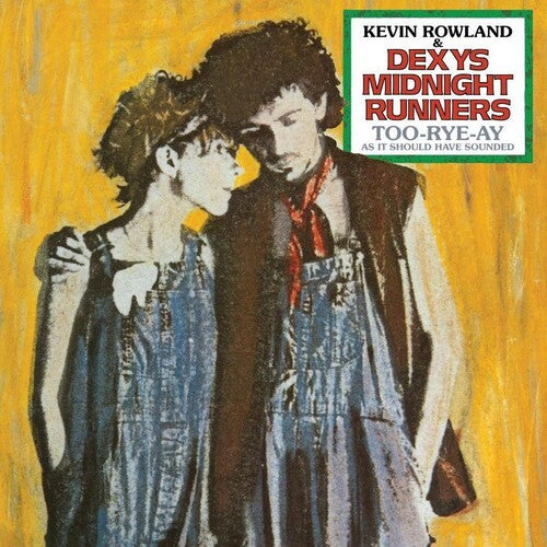 Rowland,kevin / Dexys Midnight Runners - Too-rye-ay - Vinyl Record