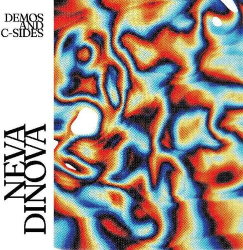 Neva Dinova - Demos And C-sides - Vinyl Record