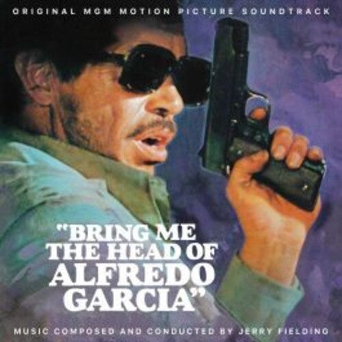 Fielding,jerry - Bring Me The Head Of Alfredo Garcia / O.s.t. - Music CD
