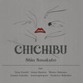 Sasakubo,shin - Chichibu - Vinyl Record