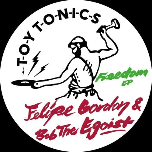 Gordon,felipe & Bob The Egoist - Freedom - Vinyl Record
