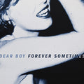 Dear Boy - Forever Sometimes - Vinyl Record