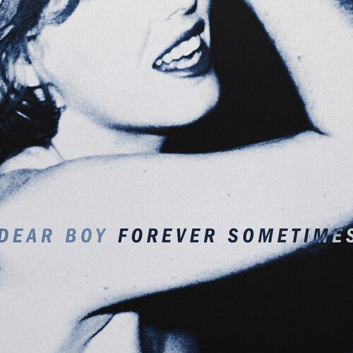 Dear Boy - Forever Sometimes - Vinyl Record