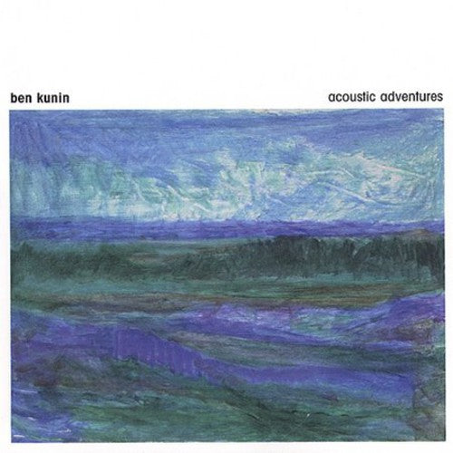 Kunin,ben - Acoustic Adventures - Music CD