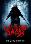 Escape To Black Tree Forest - Escape To Black Tree Forest - DVD