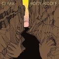 Clark - Body Riddle - Vinyl Record