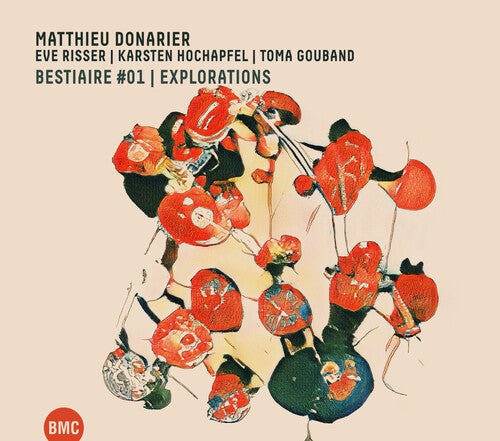 Donarier,matthieu / Risser,eve - Bestiaire #01 / Explorations - Music CD