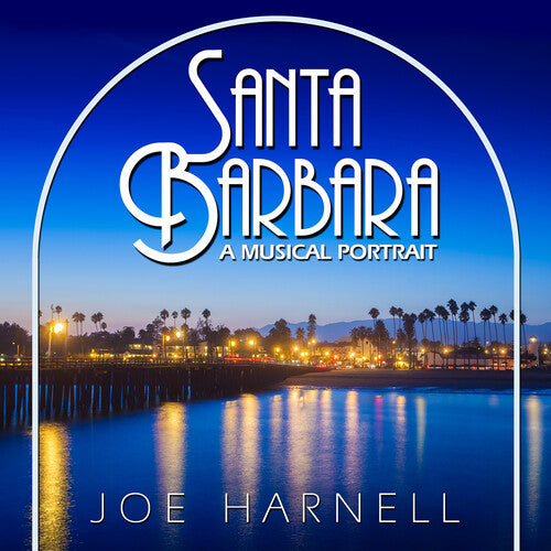 Harnell,joe - Santa Barbara: A Musical Portrait - Music CD