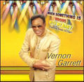 Garrett,vernon - When Something Is Wrong With My Baby - Music CD