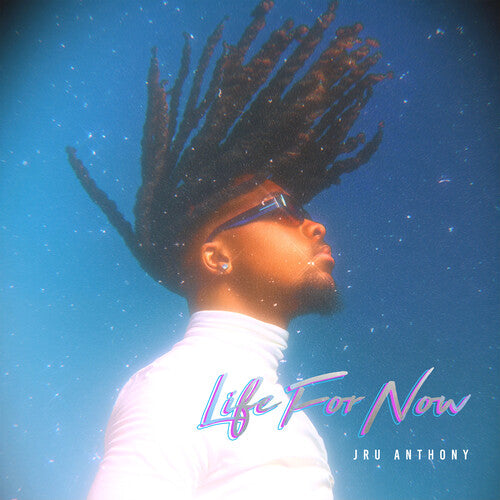 Anthony,jru - Life For Now - Music CD
