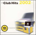 Club Hits 2002 / Various - Club Hits 2002 / Various - Music CD