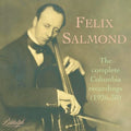 Salmond,felix - Felix Salmond: The Complete Columbia Recordings - Music CD
