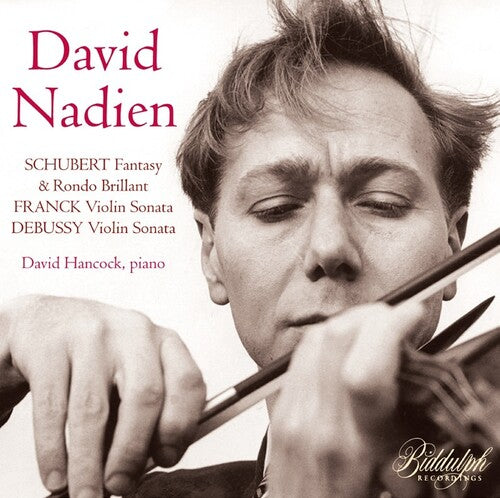 Nadien,david - David Nadien Plays Schubert Franck & Debussy - Music CD