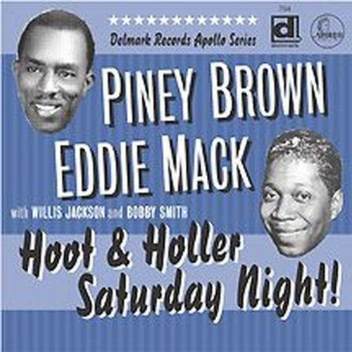 Brown,piney / Mack,eddie - Hoot & Holler Saturday Night - Music CD