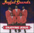 Joyful Sounds - Enjoying Jesus - Music CD