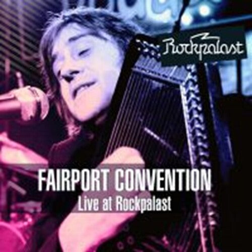 Fairport Convention - Live At Rockpalast - Music CD