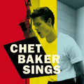 Chet Baker - Chet Baker Sings: The Mono & Stereo Versions [2LP]