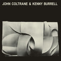 Coltrane,john / Burrell,kenny - John Coltrane & Kenny Burrell - Vinyl Record