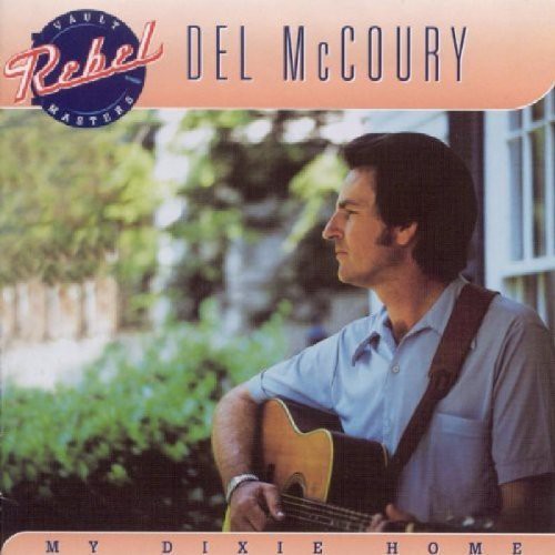 Mccoury,del - My Dixie Home - Music CD