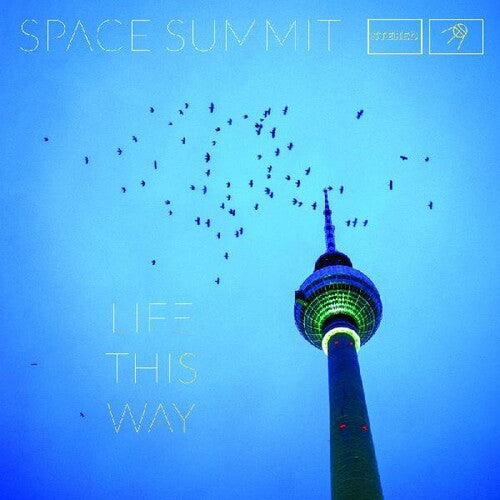 Space Summit - Life This Way - Vinyl Record