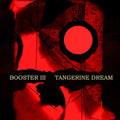 Tangerine Dream - Booster Iii - Music CD