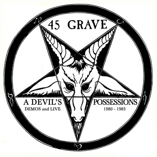 45 Grave - Devil's Possessions - Demos & Live 1980-1983 - Music CD