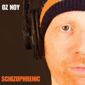 Noy,oz - Schizophrenic - Music CD