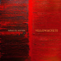 Yellowjackets - Parallel Motion - Music CD