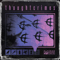 Thoughtcrimes - Altered Pasts - Vinyl Record