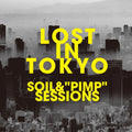 Soil & Pimp Sessions - Lost In Tokyo - Music CD