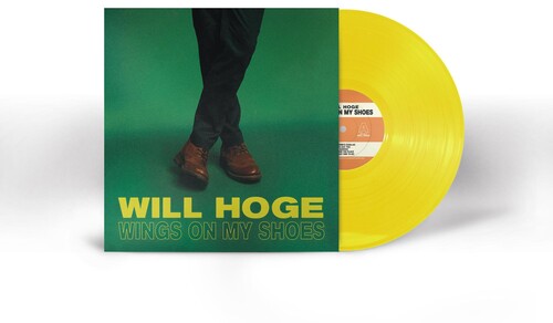 Hoge,will - Wings On My Shoes - Vinyl Record