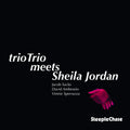 Triotrio - Meets Sheila Jordan - Music CD