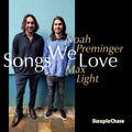 Preminger,noah / Light,max - Songs We Love - Music CD