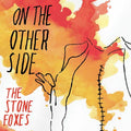 Stone Foxes - On The Other Side - Yellow Orange Swirl - Vinyl Record