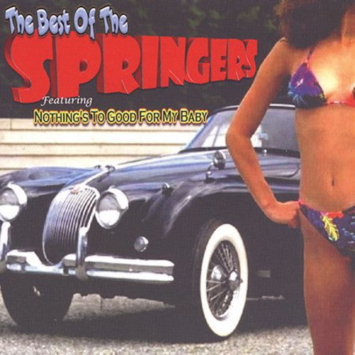 Springers - Best Of Springers: Nothing Too Good For My Baby - Music CD