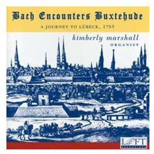 Bach / Buxtehude / Marshall - Bach Encounters Buxtehude - Music CD