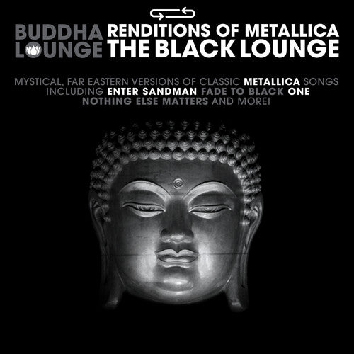 Buddha Lounge Renditions Of Metallica / Various - Buddha Lounge Renditions Of Metallica / Various - Music CD