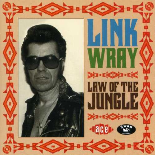 Wray,link - Law Of The Jungle - Music CD