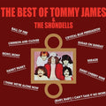 Tommy James & the Shondells - The Best Of Tommy James & The Shondells
