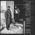 Dj Quicksilver Cooley & Black A.g. - Things Will Be - Music CD