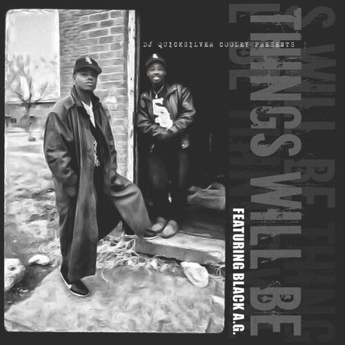 Dj Quicksilver Cooley & Black A.g. - Things Will Be - Music CD