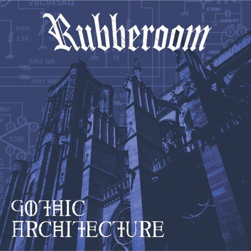 Rubberoom - Gothic Architecture - Music CD