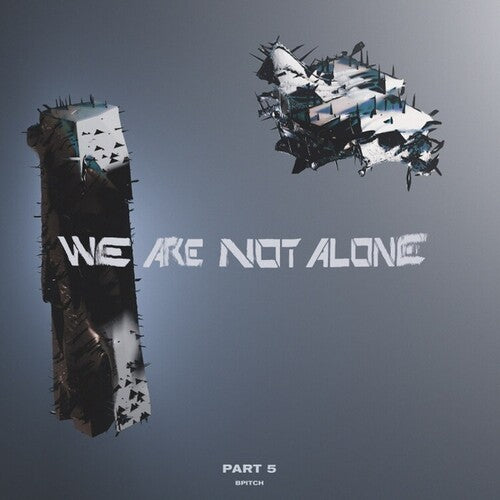 We Are Not Alone - Part 5 / Various - We Are Not Alone - Part 5 / Various - Vinyl Record