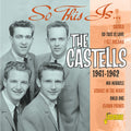 Castells - So This Is The Castells: 1961-1962 - Music CD