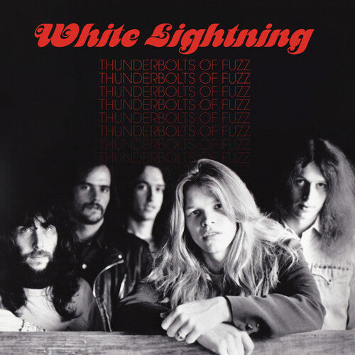 White Lightning - Thunderbolts Of Fuzz - Vinyl Record