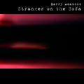 Adamson,barry - Stranger On The Sofa - Music CD